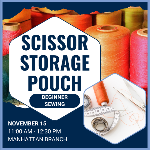 Scissor Storage Pouch: Beginner Sewing (Elwood)