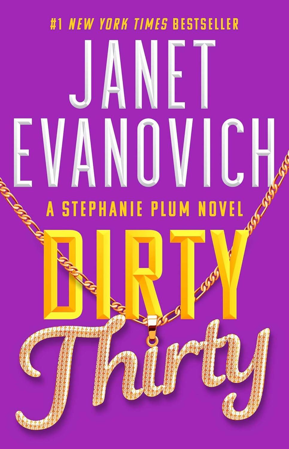 Dirty Thirty by Janet Evanovich