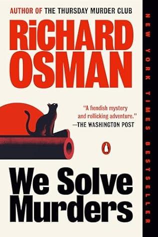 We Solve Murders by Richard Osman 
