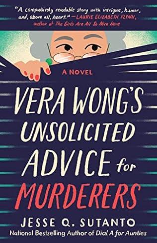 Vera Wong's Unsolicited Advice for Murders by Jesse Q Sutanto 