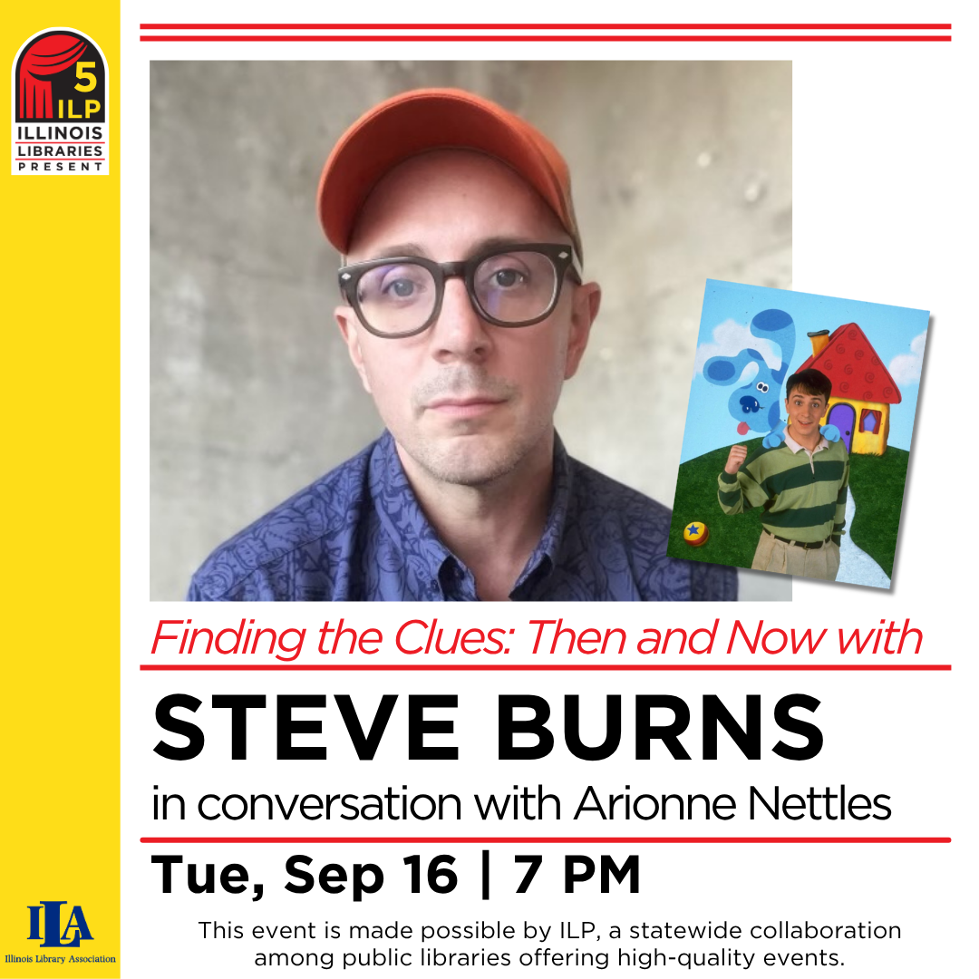 Finding the Clues: then and Now with Steve Burns in conversation with Arionne Nettles